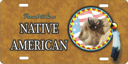 proud to be a Native American White Buffalo Spirit Bison novelty front license plate Decorative vanity car tag