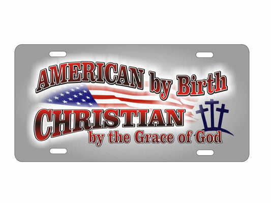 American by birth Christian by the grace of God novelty vanity front license plate Americana decorative aluminum sign car tag