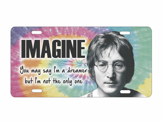 Imagine novelty front license plate you may say I'm a dreamer Decorative Aluminum car tag