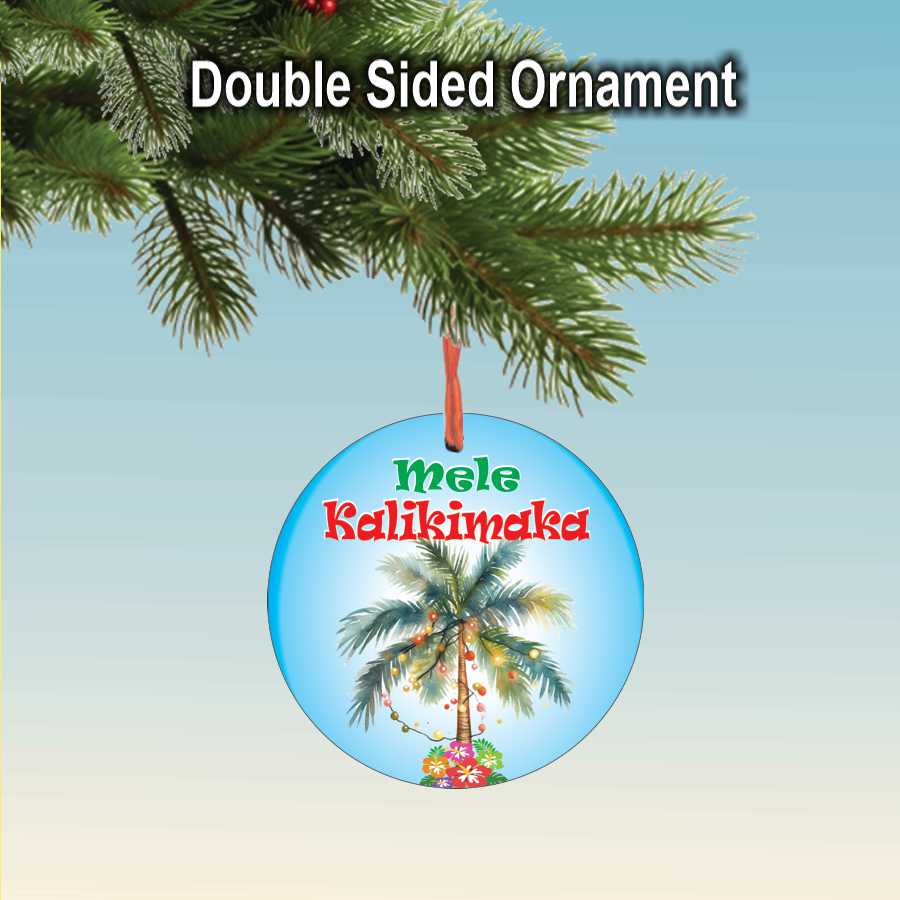 Mele Kalikimaka Hawaiian Christmas ornament Holiday Gift for a Tropical Christmas