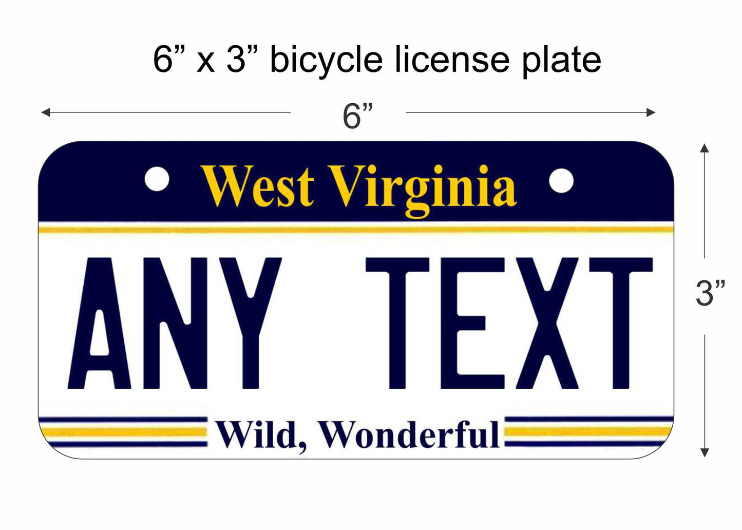 West Virginia state replica bicycle license plate personalized with any text custom made decorative aluminum sign