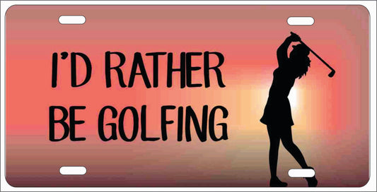 Girl Golfer I'd Rather Be Golfing personalized novelty front license plate Woman golfer Decorative vanity car tag