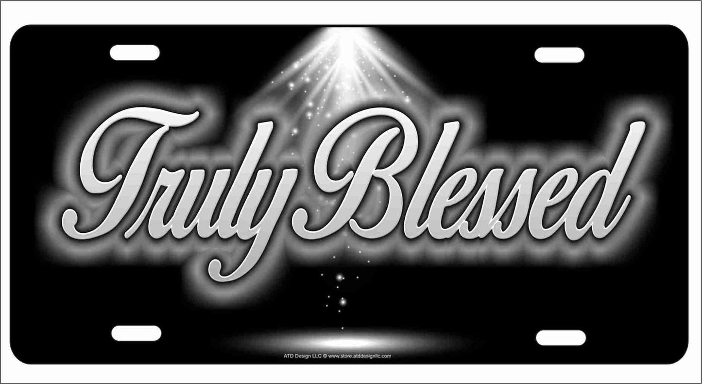 Truly Blessed novelty front license plate Decorative vanity car tag